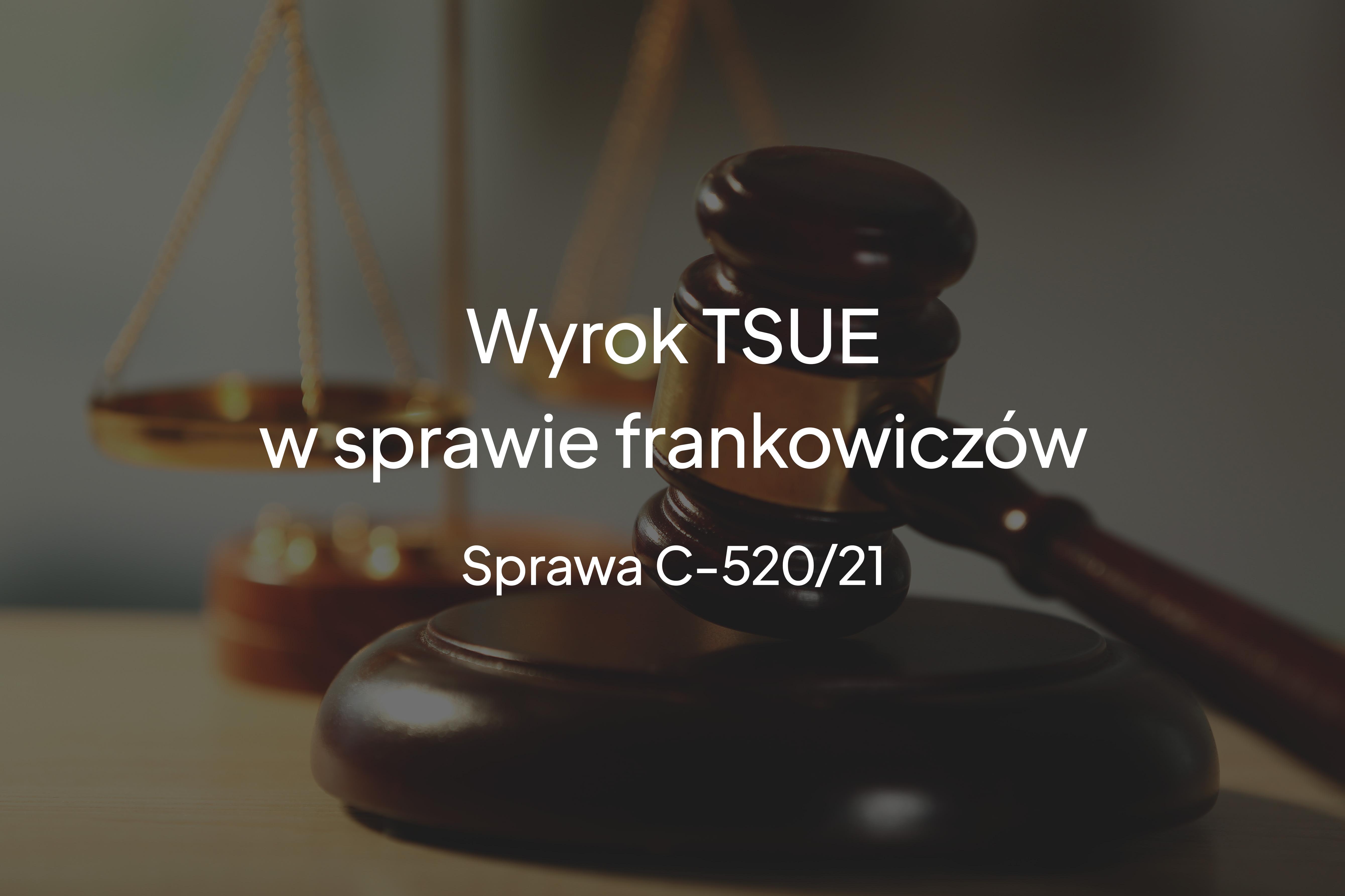 wyrok TSUE frankowicze